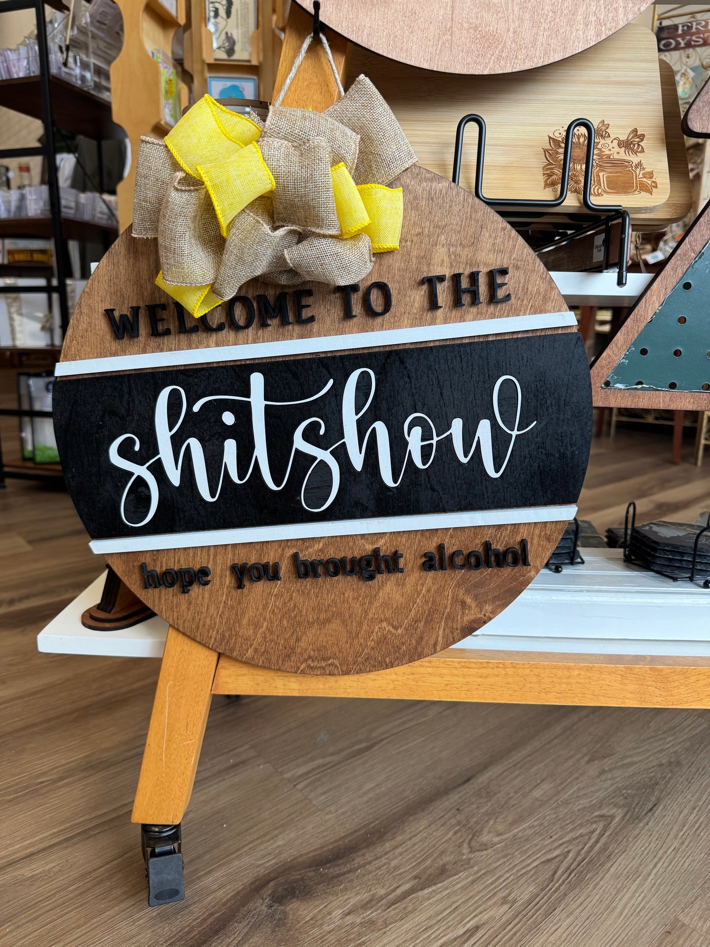 Welcome to the Shitshow Door Hang