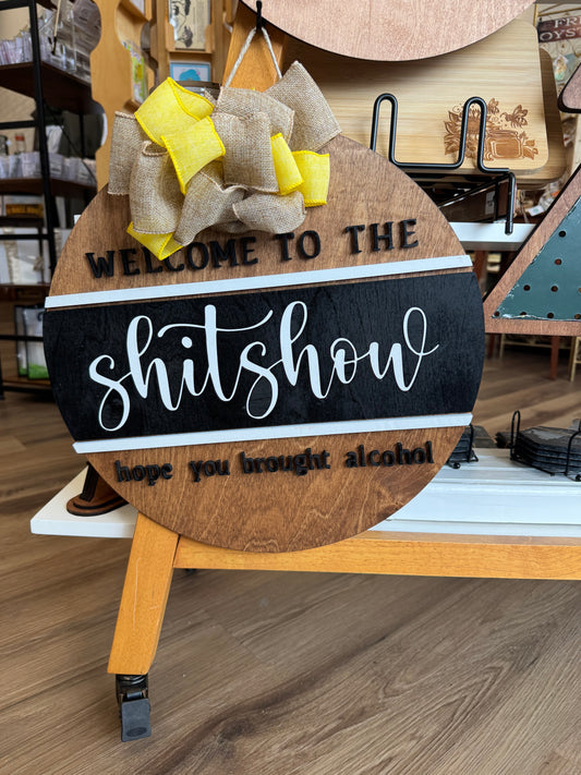 Welcome to the Shitshow Door Hang