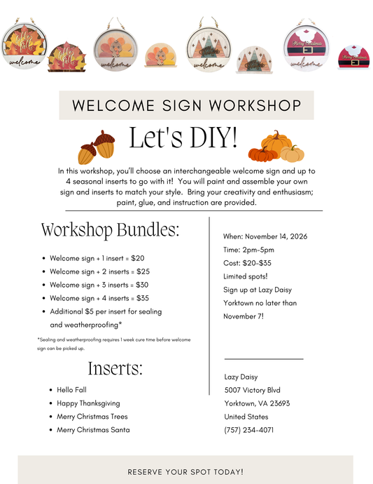 Welcome Sign Workshop