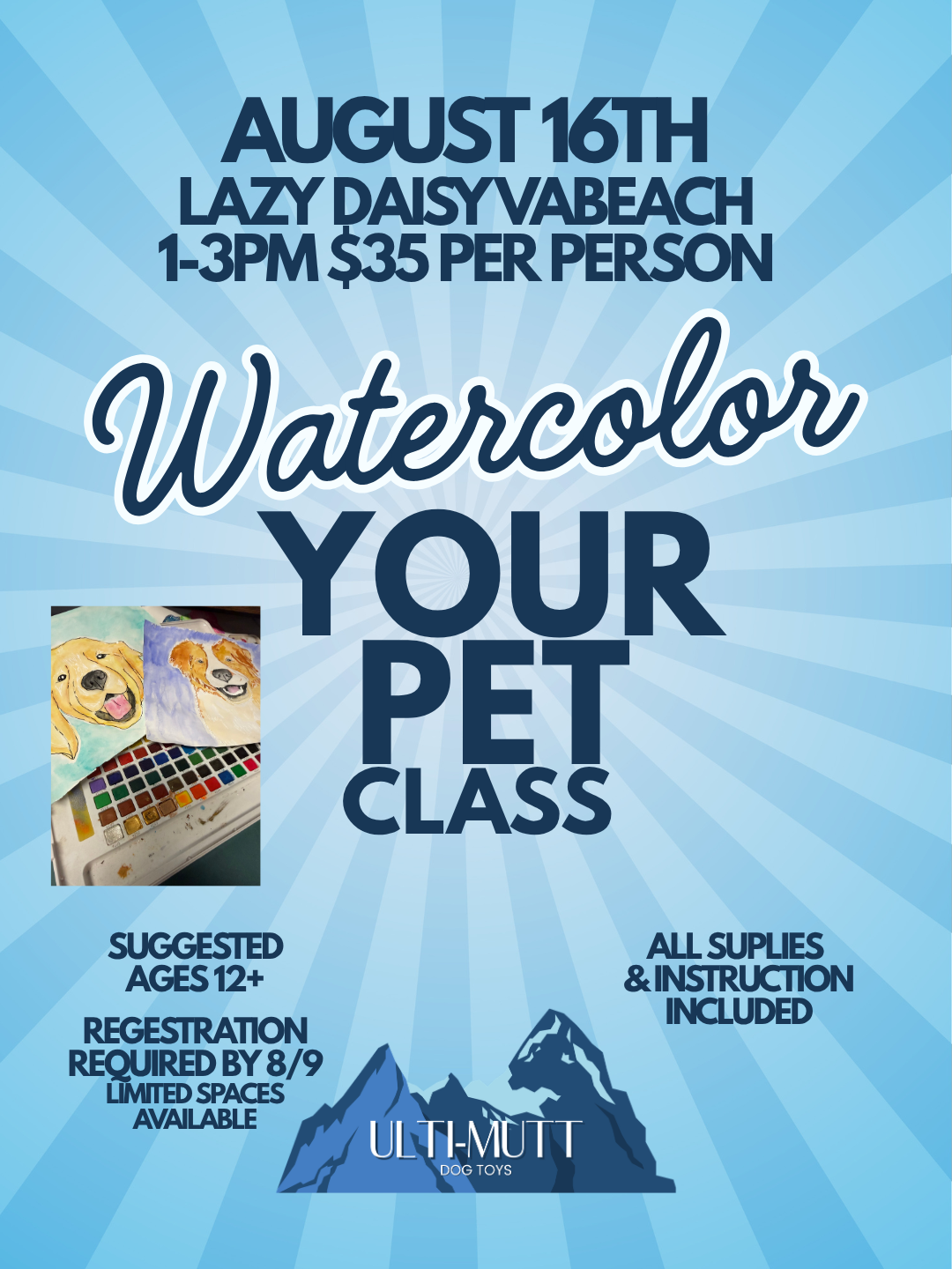 Watercolor Class - Paint your pet
