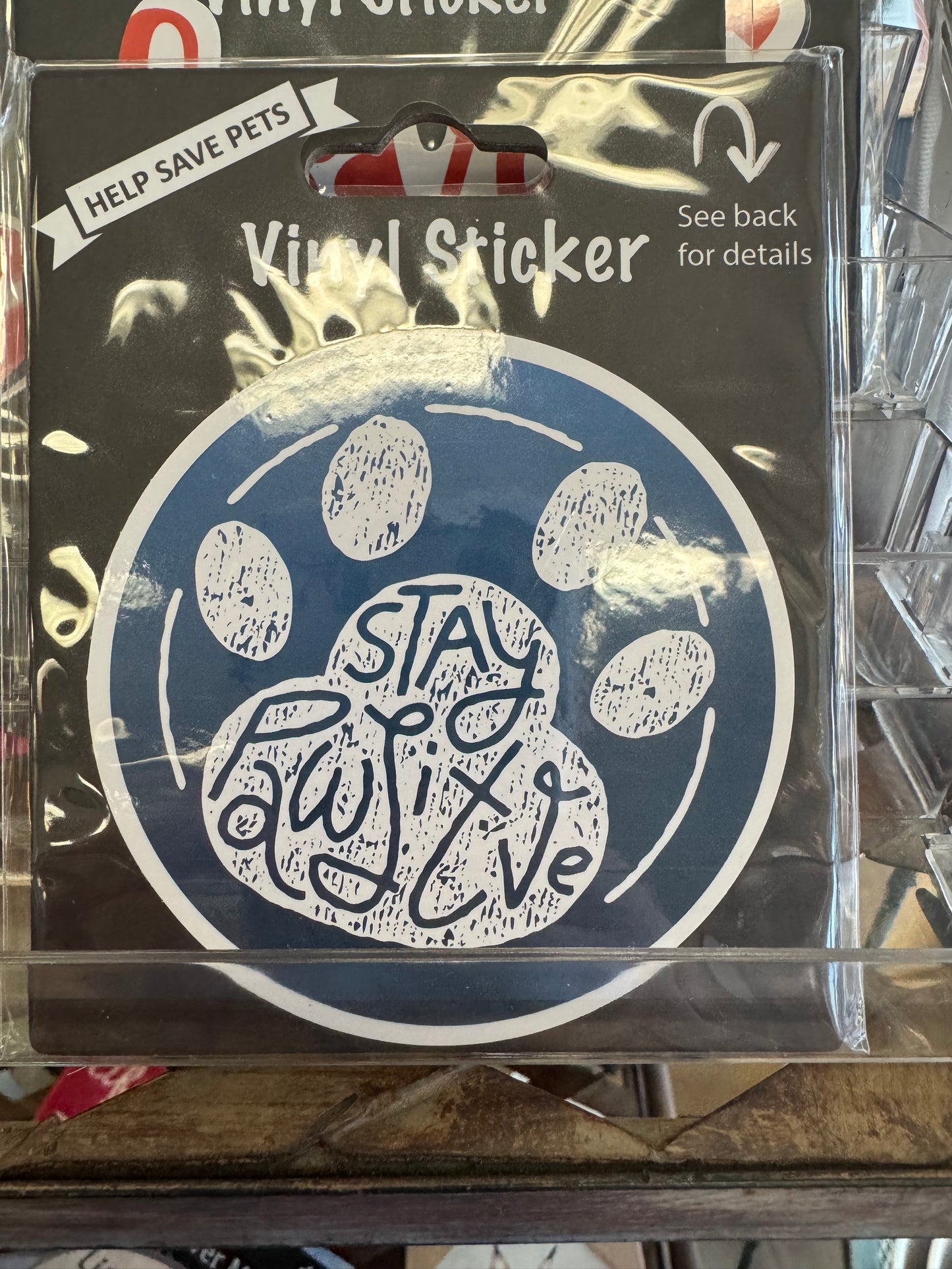 Stay Positive Sticker