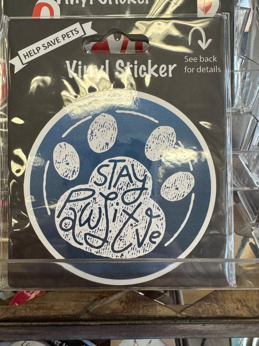 Stay Positive Sticker