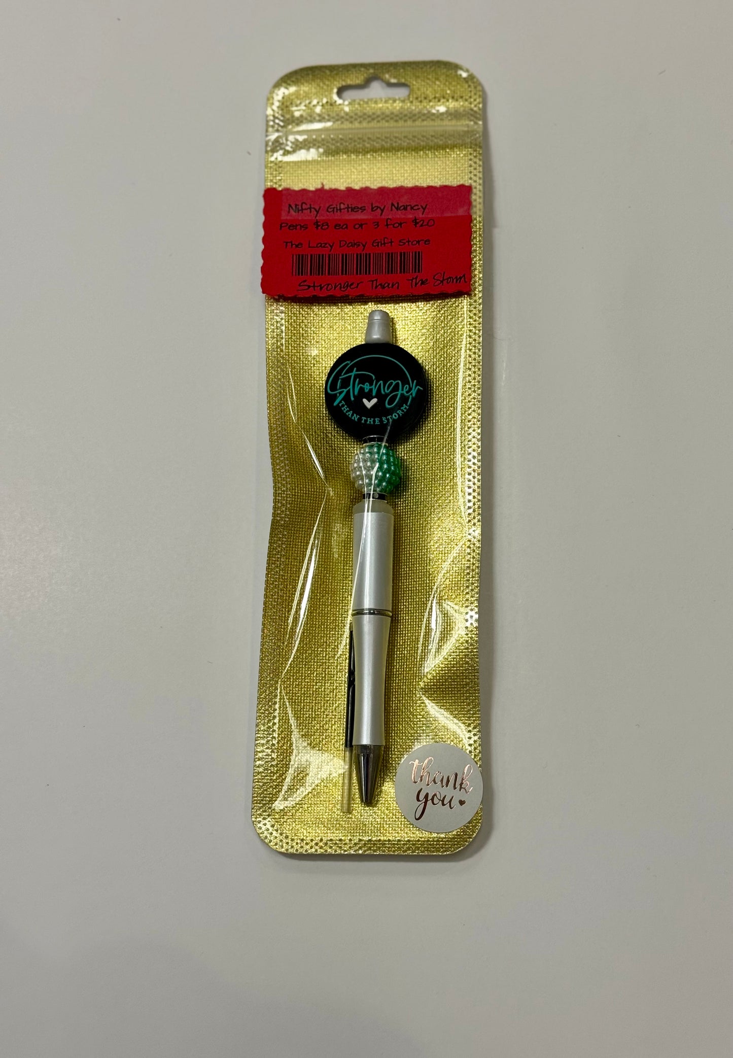 Stronger than the Storm pen