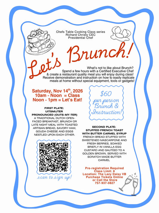 Brunch Chef’s Table Cooking Class