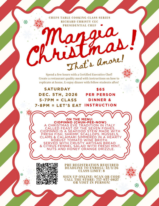 Mangia Christmas! That's Amore! Cooking Class with Chef Richard Christy
